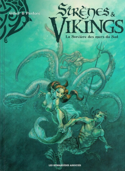 Couverture de l'album Sirènes & Vikings 3 La Sorcière des mers du Sud
