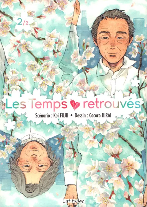 Les temps retrouvés 2