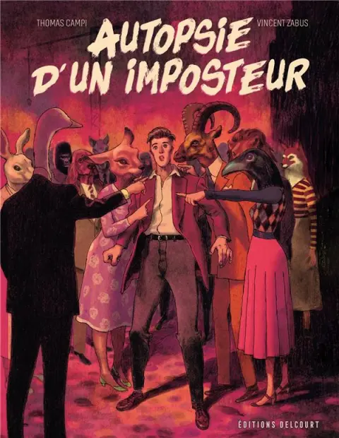 Autopsie d'un imposteur