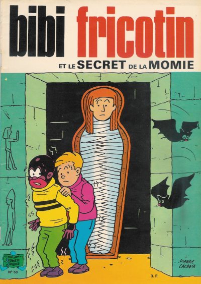 Couverture de l'album Bibi Fricotin 2e Série - Societé Parisienne d'Edition Tome 53 Bibi Fricotin et le secret de la momie