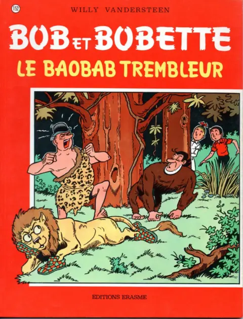 Couverture de l'album Bob et Bobette Tome 152 Le baobab trembleur