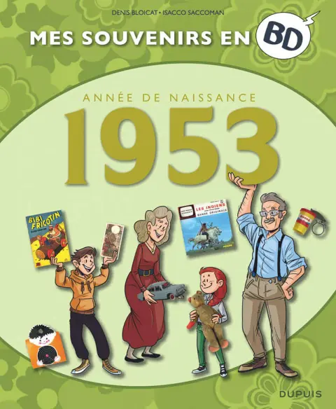 Mes souvenirs en BD Tome 14 Année de naissance 1953