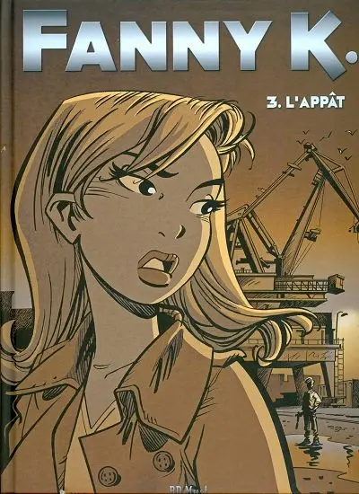 Fanny K. 3 L'appât