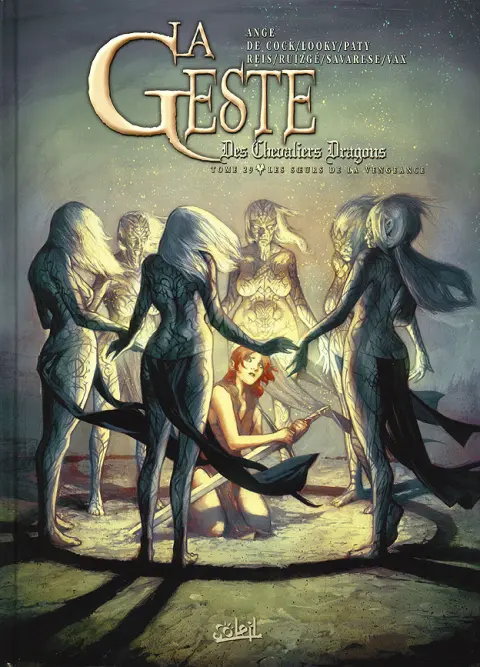 La Geste des Chevaliers Dragons Tome 29 Les Sœurs de la Vengeance