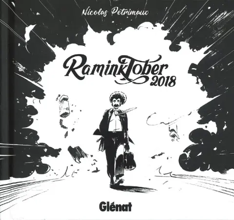Il faut flinguer Ramirez RaminkTober 2018
