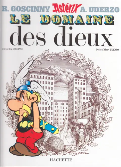 Couverture de l'album Astérix Tome 17 Le domaine des Dieux