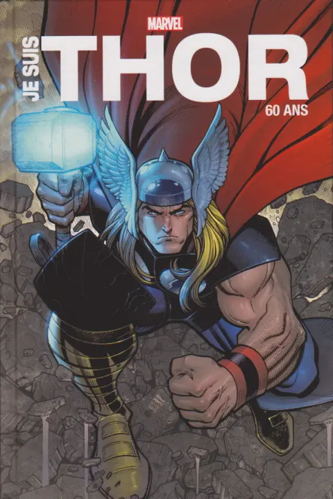 Je suis Thor 60 ans