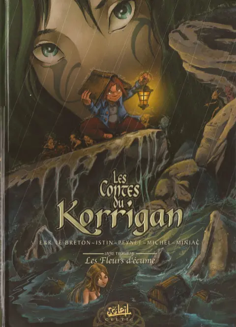 Les contes du Korrigan Livre troisième Les Fleurs d'écume
