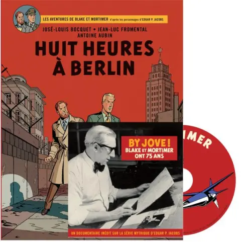 Blake et Mortimer Tome 29 Huit heures à Berlin