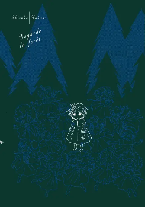 Regarde la forêt