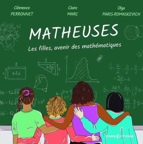 Couverture de l'album Matheuses Les filles sont l'avenir des mathématiques