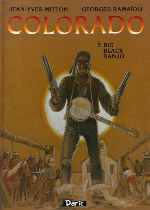 Colorado Tome 3 Big Black Banjo