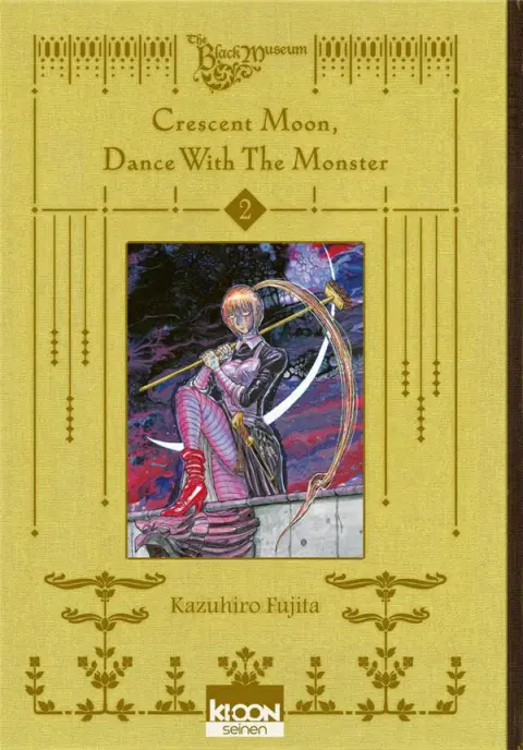Crescent Moon, Dance With The Monster 2