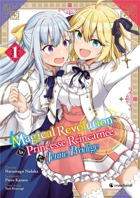 Magical Revolution La Princesse Réincarnée et la Jeune Prodige 1