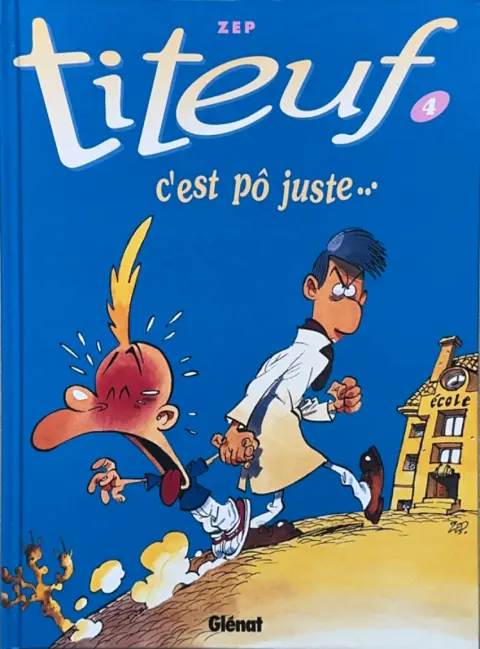 Couverture de l'album Titeuf Tome 4 C'est pô juste...