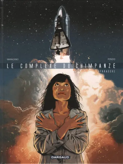 Le Complexe du chimpanzé Tome 1 Paradoxe