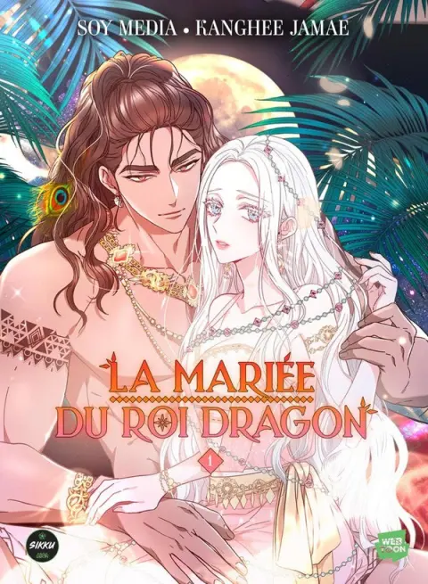 La mariée du roi dragon 1