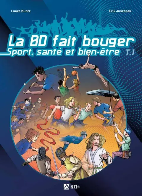 La BD fait bouger - Sport , santé et bien-être