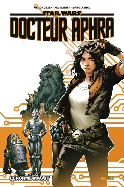 Star Wars - Docteur Aphra L'Énorme Magot