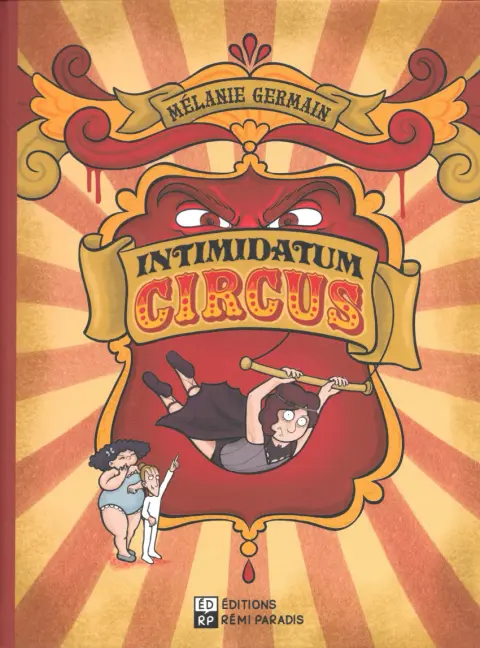 Intimidation Circus