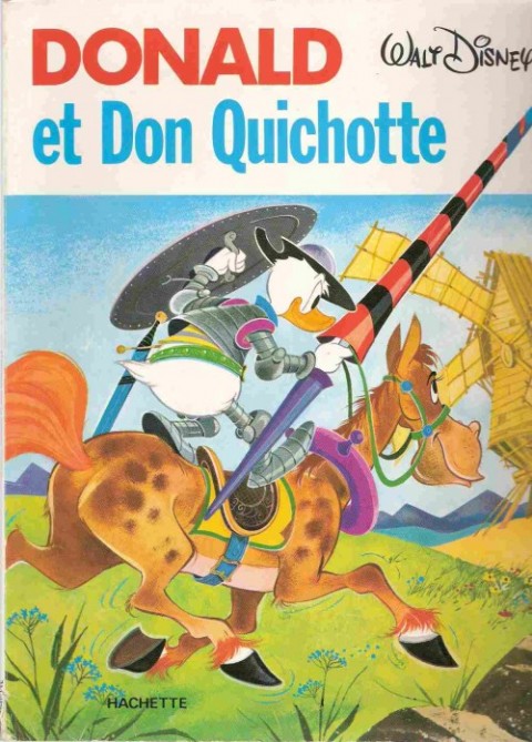 Donald et les héros de la littérature Tome 2 Donald et Don Quichotte