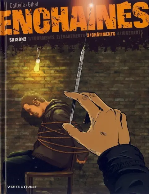 Enchaînés Tome 7 Châtiments