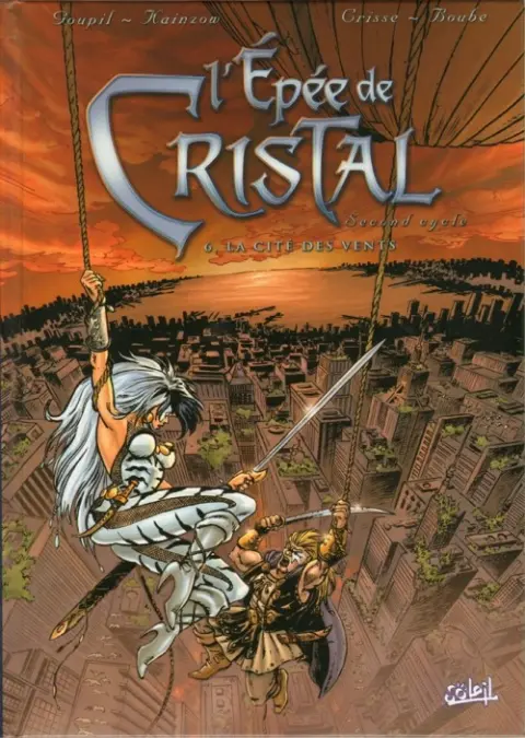 L'Épée de Cristal Tome 6 La cité des vents