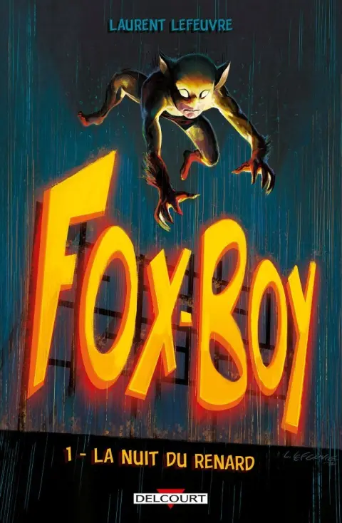 Fox-Boy Tome 1 La Nuit du renard