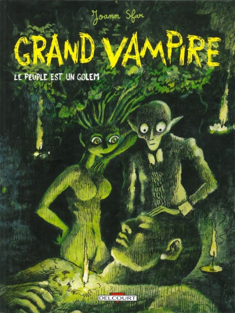 Couverture de l'album Grand vampire Tome 6 Le peuple est un Golem