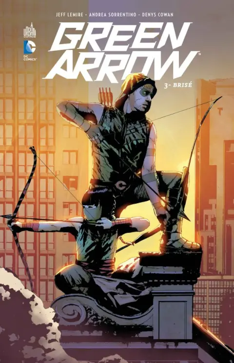 Green Arrow Tome 3 Brisé