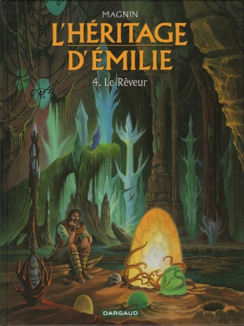 Couverture de l'album L'Héritage d'Émilie Tome 4 Le Rêveur
