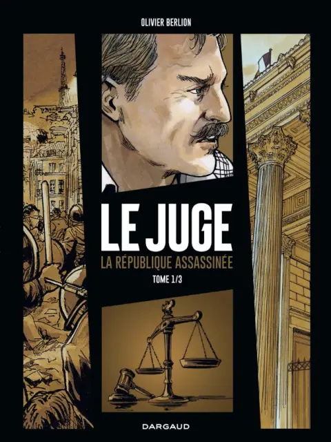 Le Juge, la République assassinée