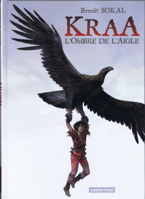 Couverture de l'album Kraa Tome 2 L'Ombre de l'Aigle