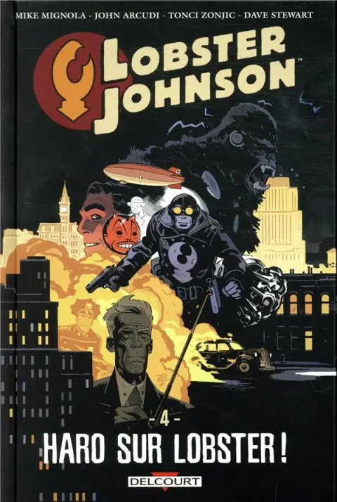 Lobster Johnson Tome 4 Haro sur Lobster !