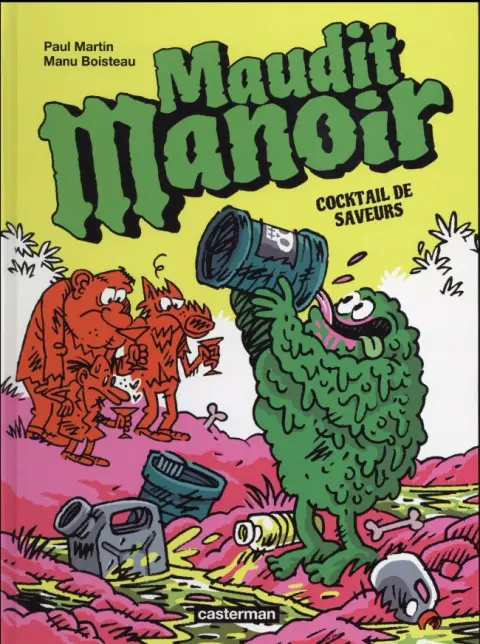 Maudit manoir Tome 3 Cocktail de saveurs