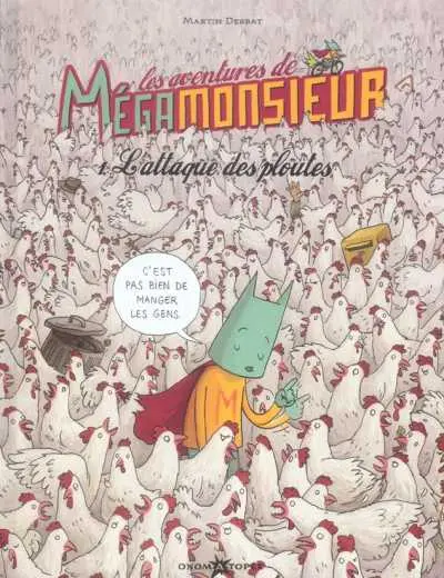 Les aventures de Mégamonsieur