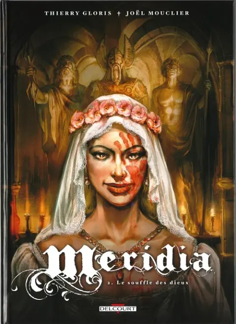 Meridia Tome 2 Le Souffle des Dieux