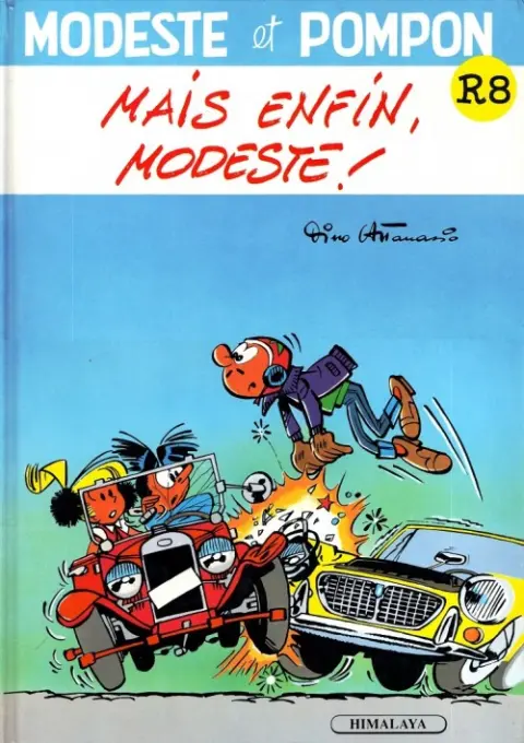 Modeste et Pompon Tome 8 Mais enfin, Modeste !