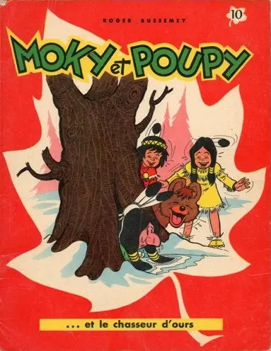 Moky et Poupy Tome 10 Moky et poupy ... et le chasseur d'ours
