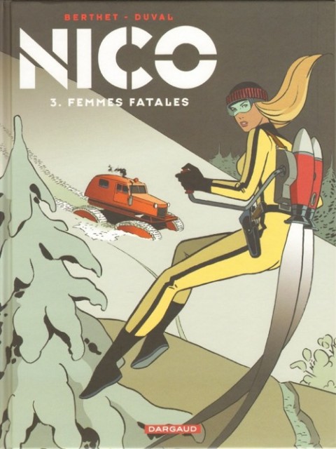 Nico Tome 3 Femmes fatales