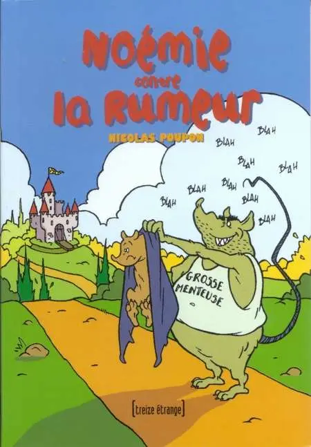 Noémie contre la rumeur