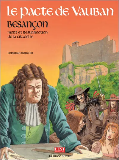 Le pacte de Vauban Mort et resurection de la citadelle