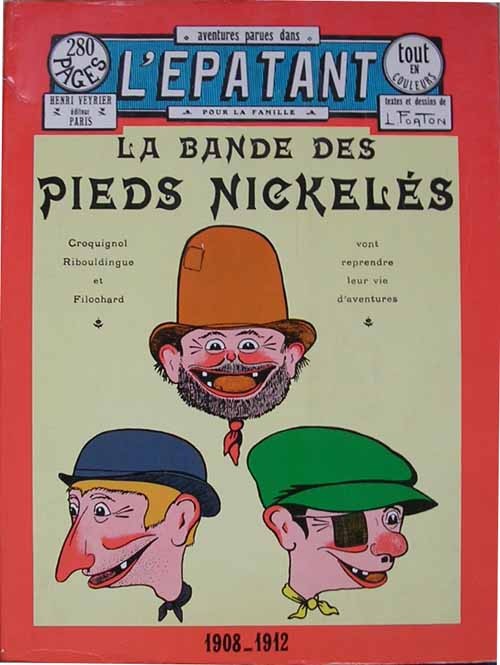 Couverture de l'album Les Pieds Nickelés La Bande des Pieds Nickelés 1908-1912