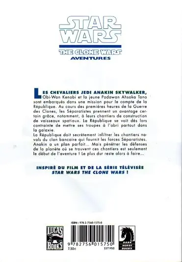 Verso de l'album Star Wars - The Clone Wars Aventures Tome 1 Les Chantiers de la destruction