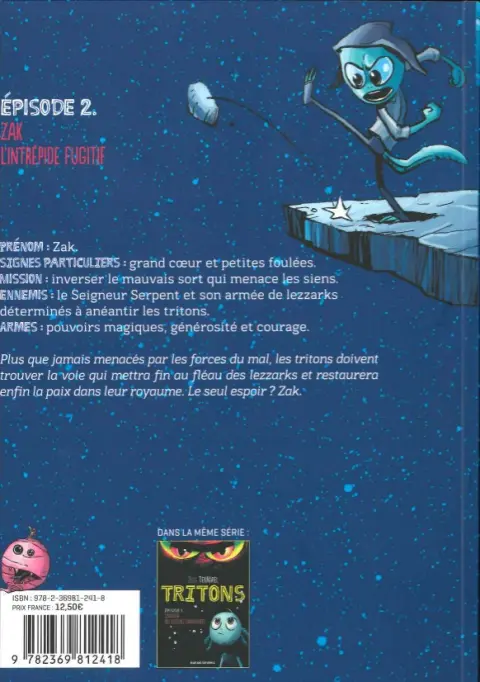 Verso de l'album Tritons Épisode 2 Zak l'intrépide fugitif