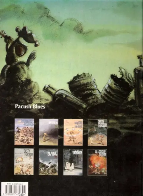 Verso de l'album Pacush Blues Tome 3 Troisième zone : L'importance majeure des accords mineurs