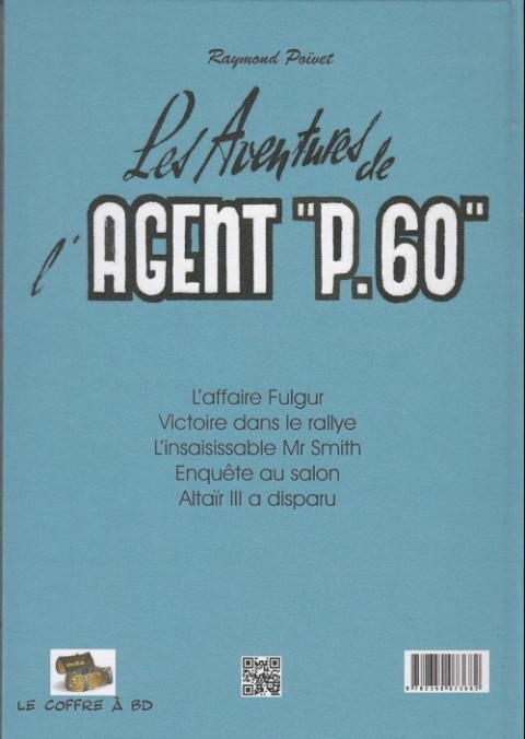 Verso de l'album Agent P.60 Les aventures de l'agent P.60