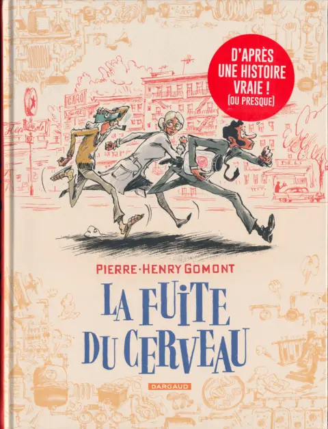 Autre de l'album La fuite du cerveau