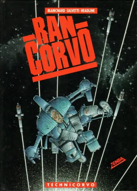 Ran Corvo Le maître de l'impossible