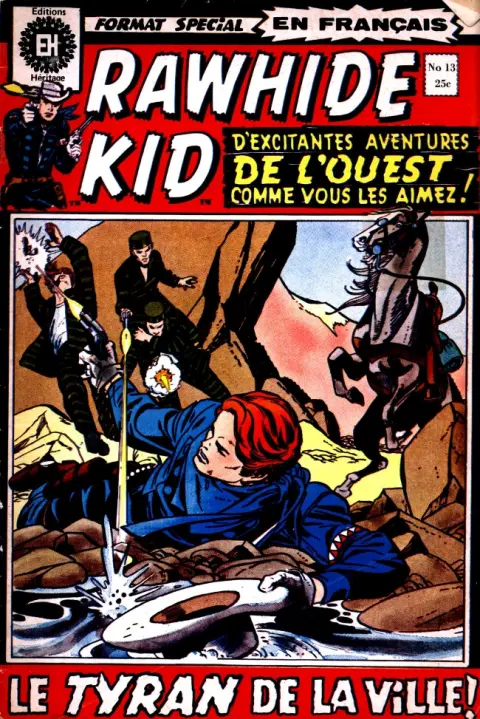 Rawhide Kid N° 13 Le tyran de la ville !